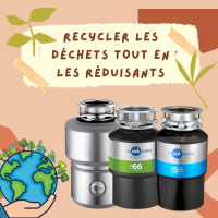 recycler les déchets grâce aux broyeurs InSinkErator (1).png